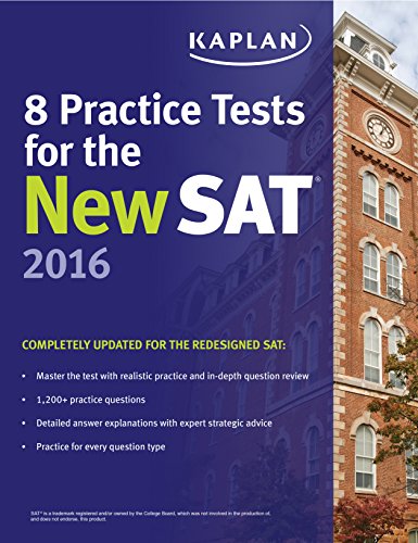 Kaplan 8 Practice Tests for the New SAT 2016 (Kaplan Test Prep)
