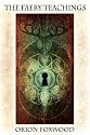 The Faery Teachings