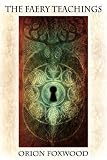 The Faery Teachings