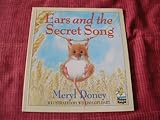 Ears and the secret song