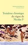 Troisi�me chronique du r�gne de Nicolas Ier