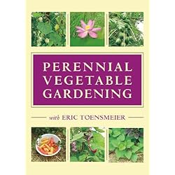 Perennial Vegetable Gardening with Eric Toensmeier (DVD)