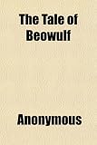 The Tale of Beowulf