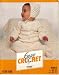 Easy Crochet (Infants Boutique Package: Bonnet, Sweater, Pants, Bootees & Blanket, H322)