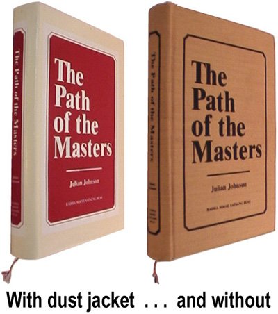 The Path of the Masters The Science of Surat Shabd Yoga;The Yoga of the Audible Life Stream
