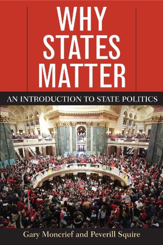 Why States Matter: An Introduction to State Politics