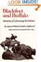 Blackfeet and Buffalo: Memories of Life among the Indians