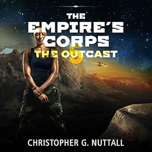The Outcast (The Empire's Corps #5) - Christopher G. Nuttall