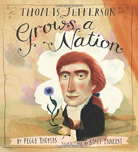 Thomas Jefferson Grows a Nation