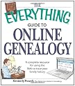 The Everything Guide to Online Genealogy: A complete resource to using the Web to trace your family history