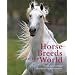 Horse Breeds of the World