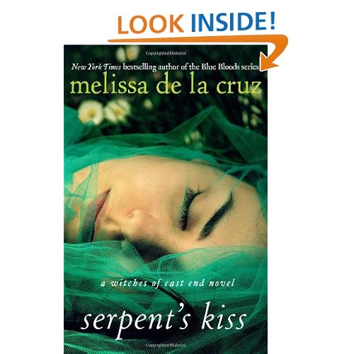 Serpent's Kiss: A Witches of East End Novel