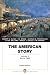 The American Story: Volume 2 (Penguin Academics Series) (4th Edition)