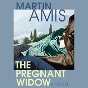 The Pregnant Widow | [Martin Amis]