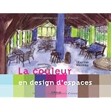 La couleur en design d'espacespar Karine Mazeau