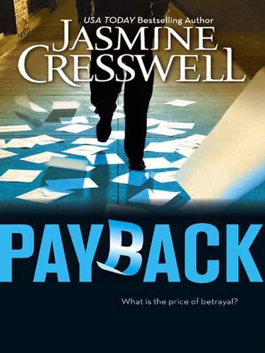 Payback (The Ravens Trilogy), by Jasmine Cresswell Payback (The Ravens Trilogy), by Jasmine Cresswell