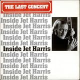 Inside Jet Harris - The Last Concert - EX