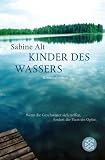 Kinder des Wassers: Wenn die Geschwister sich treffen, fordert der Fluss ein Opfer