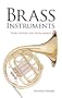 Brass Instruments: Their History and Development (Dover Books on Music)