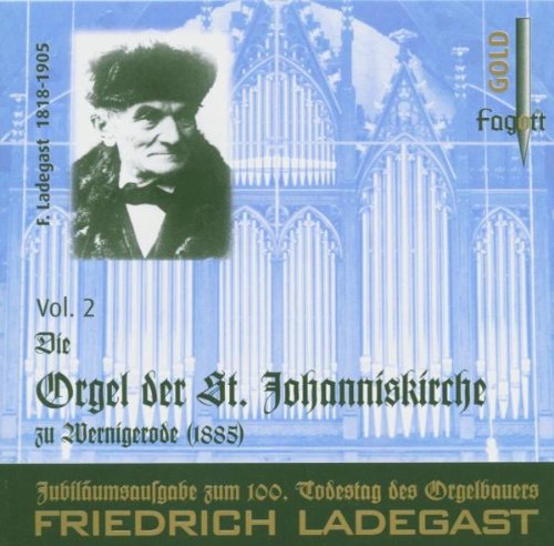 Ladegast Orgeln Vol.2