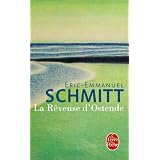La R�veuse d'Ostendepar Eric-Emmanuel Schmitt