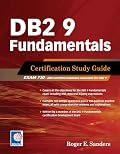 DB2 9 Fundamentals (Exam 730)