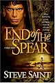 End of the Spear by Steve Saint