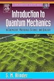 Introduction to Quantum Mechanics: in Chemistry, Materials Science, and Biology (Complementary Science)