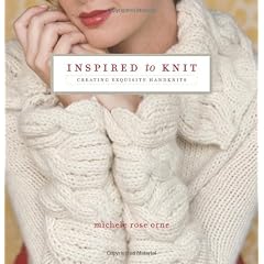 Inspired to Knit: Creating Exquisite Handknits