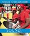 Sound: An Investigation (Science Investigations)