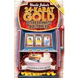 Uncle John's 24-Karat Gold Bathroom Reader (Uncle John's Bathroom Reader) by Bathroom Readers' Institute