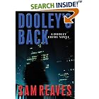 Click here to buy  Dooley's Back: A Dooley Crime Novel (Otto Penzler Book)  by Sam Reaves.