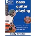 RGT - Bass Guitar Playing, Early Grades Book by Tony Skinner & Alan J. Brown