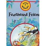 Feathered Friends (World of Animals)