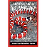 Kingsnakes & Milksnakes in Captivity (Professional Breeders Series)