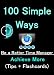 100 Simple Ways to Be a Better Time Manager and Achieve More (Tips + Flashcards) (Resources for a Better Life)