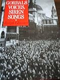 Gorbals voices, siren songs