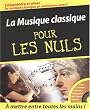 La Musique classique pour les nuls