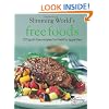 Slimming World Free Foods: 120 guilt-free recipes for healthy appetites