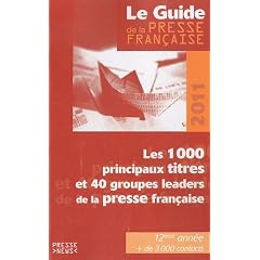 Guide de la presse fran�aise 2011