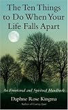 The Ten Things to Do When Your Life Falls Apart
