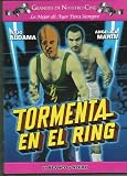 TORMENTA EN EL RING