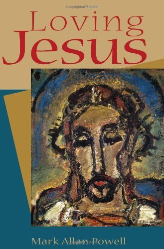 Loving Jesus