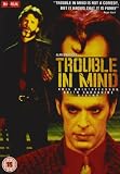 Trouble in Mind [DVD]