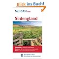 S�dengland: MERIAN live!  Mit Kartenatlas im Buch und Extra-Karte zum Herausnehmen: Stonehenge: Mystische Steinkreise. Dartmoor: Geheimnisumwitterte Landschaft. St Ives: Pittoreskes K�nstlerst�dtchen