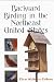 Backyard Birding in the Northeast United States Backyard Birding in the Northeast United States