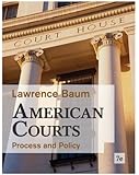 American Courts: Process and Policy