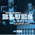 Blues & Beyond Feat. Joe Williams, Milt Jackson