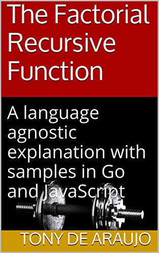 The Factorial Recursive Function