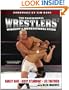 The Professional Wrestlers' Instructional and Workout Guide